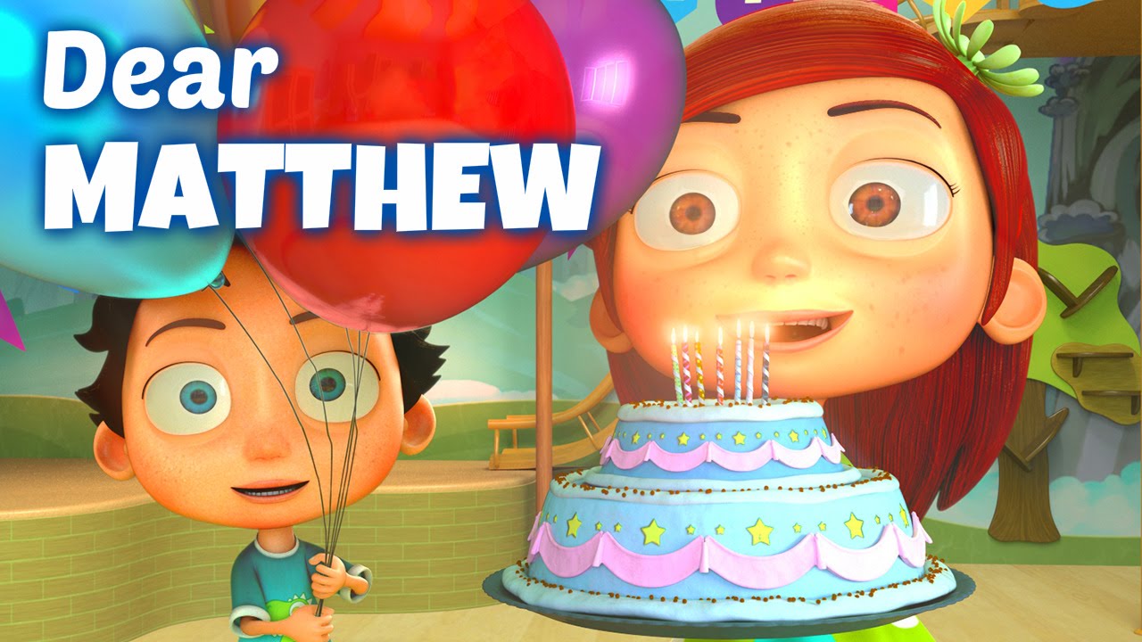 Happy Birthday Song to Matthew