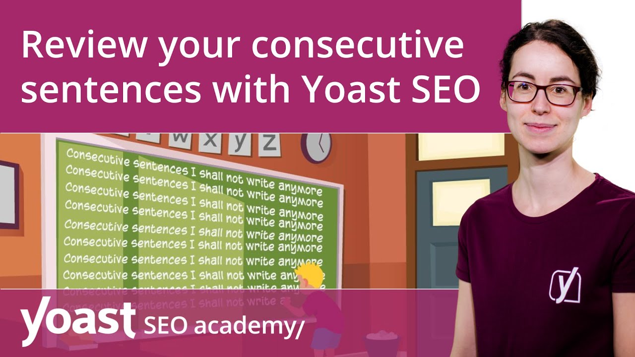 Review your consecutive sentences with Yoast SEO | Yoast SEO features