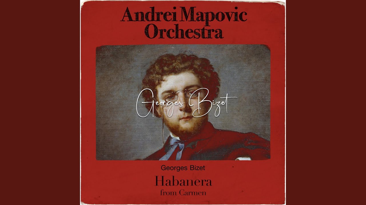 Bizet: Habanera from Carmen
