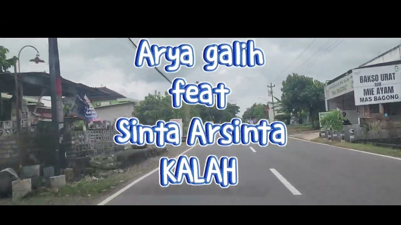 Arya galih feat Sinta Arsinta backsound perjalanan