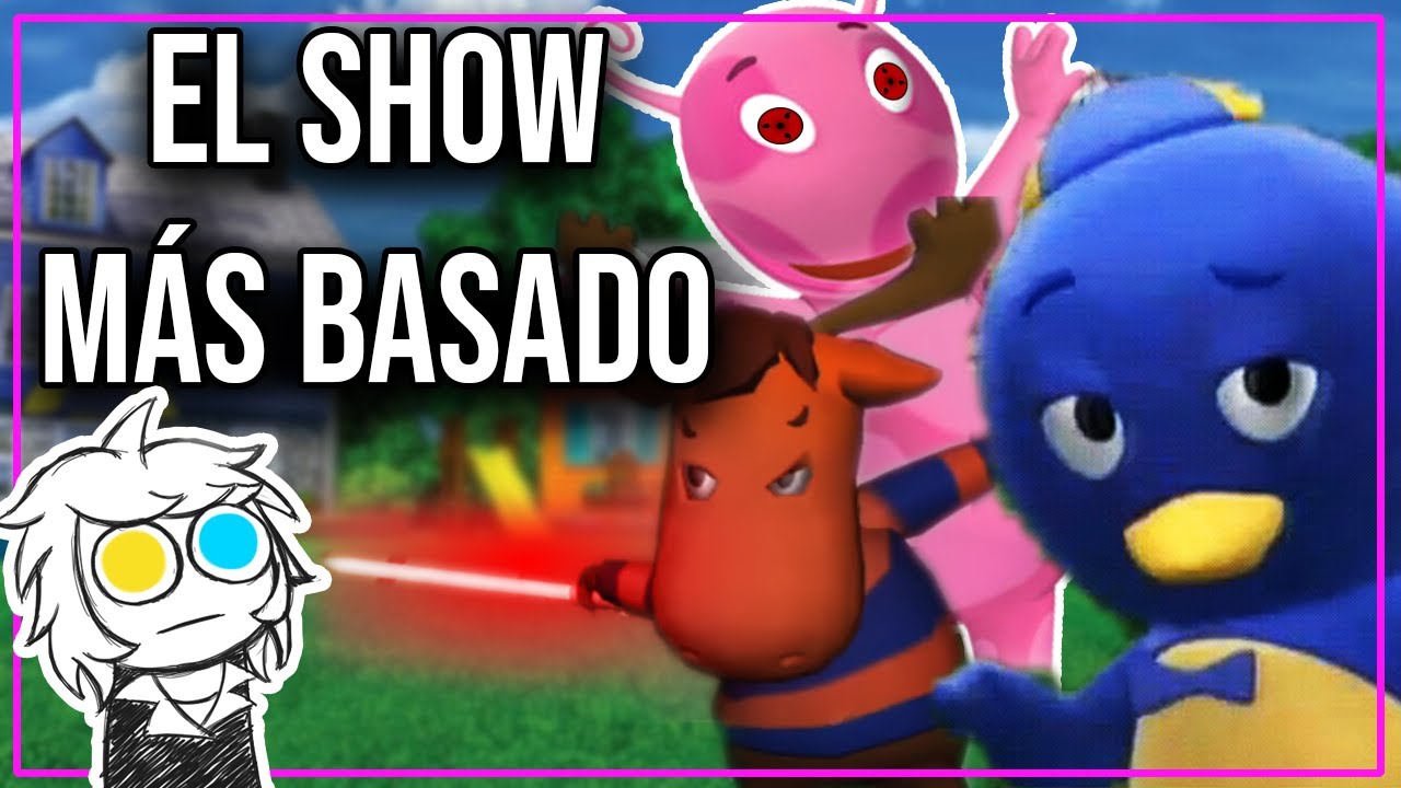 BACKYARDIGANS es PERFECTO y TE EXPLICÓ POR QUÉ  (Y CAÓTICO también)