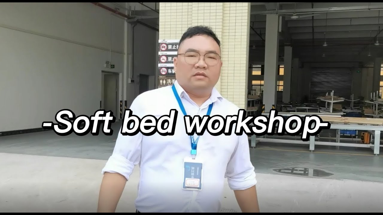 Foshan COOC Furniture Co., Ltd-- soft bed workshop