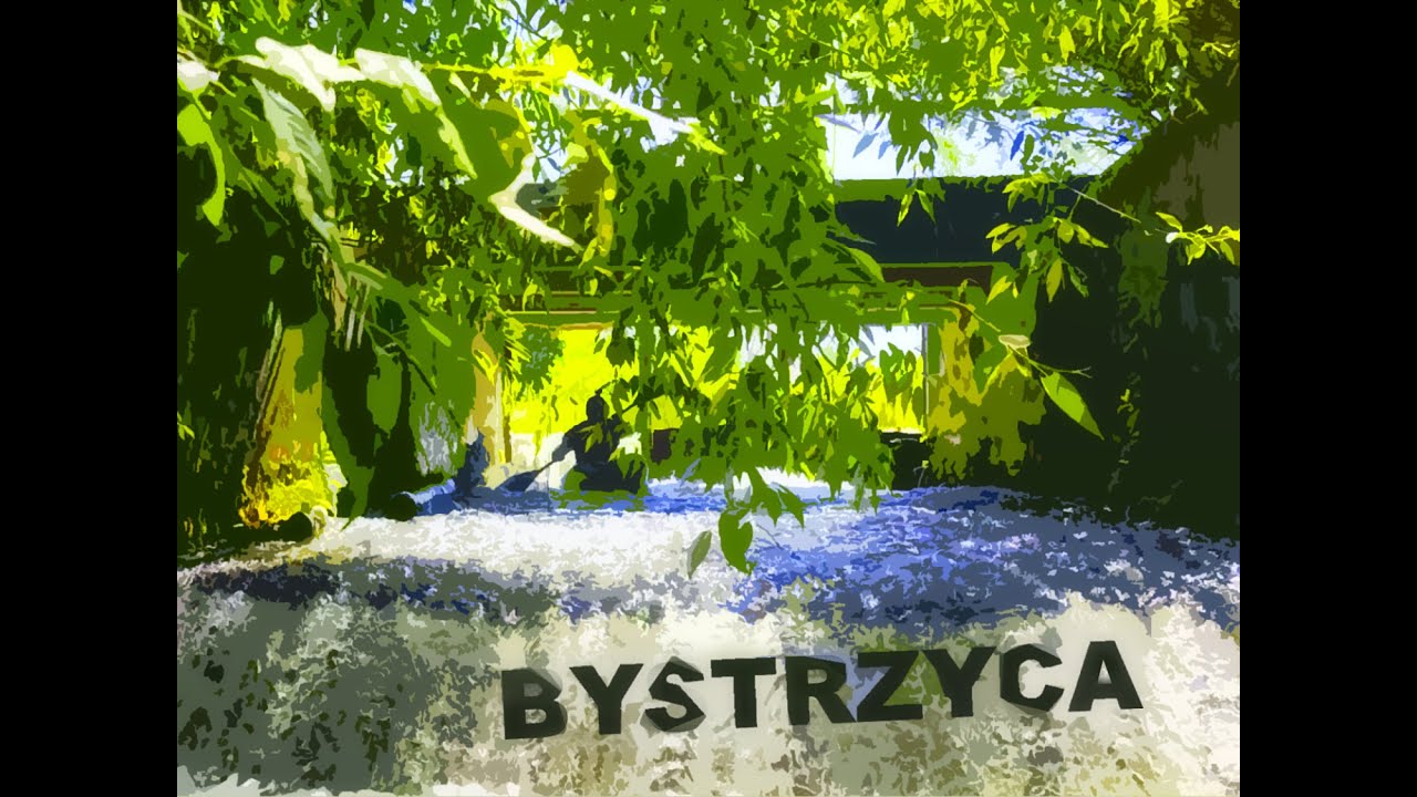 BYSTRZYCA z Borkowizny do Strzyżewic [ spływ sentymentalny ]