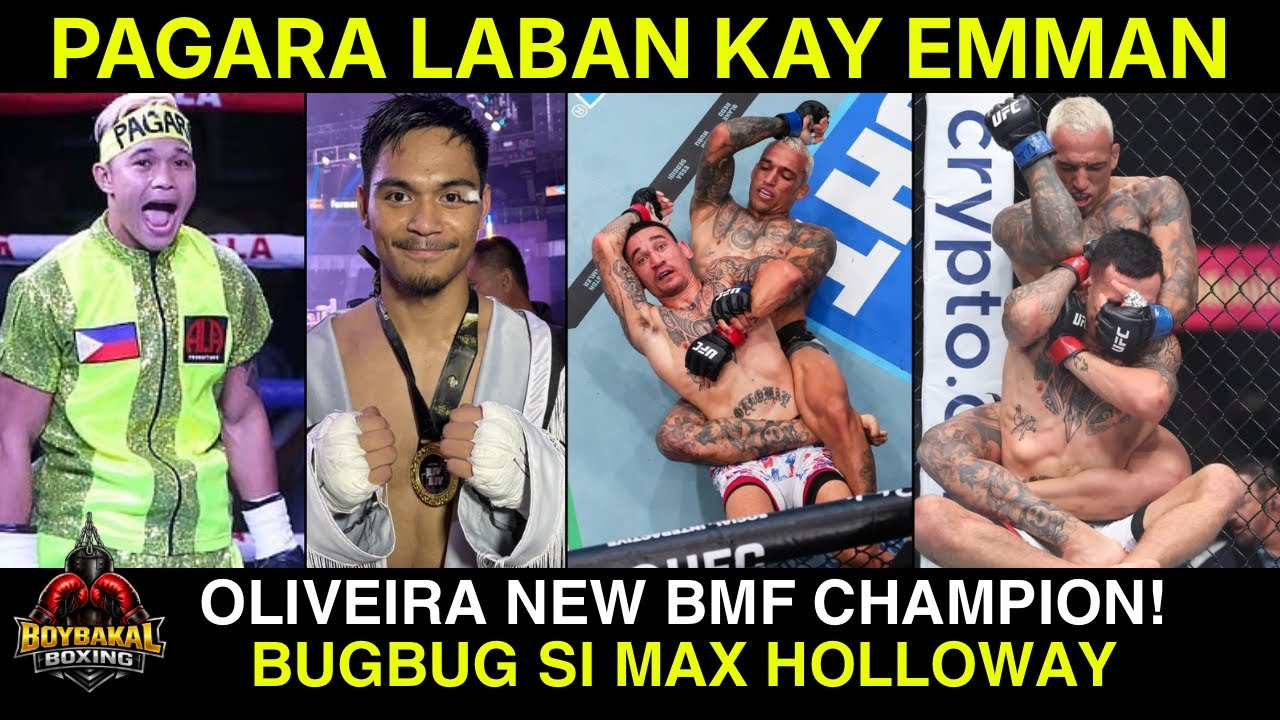Pagara Laban kay Emman Bacosa l Charles Oliveira Tinalo Si Max Holloway | inoue vs Nakatani TKO