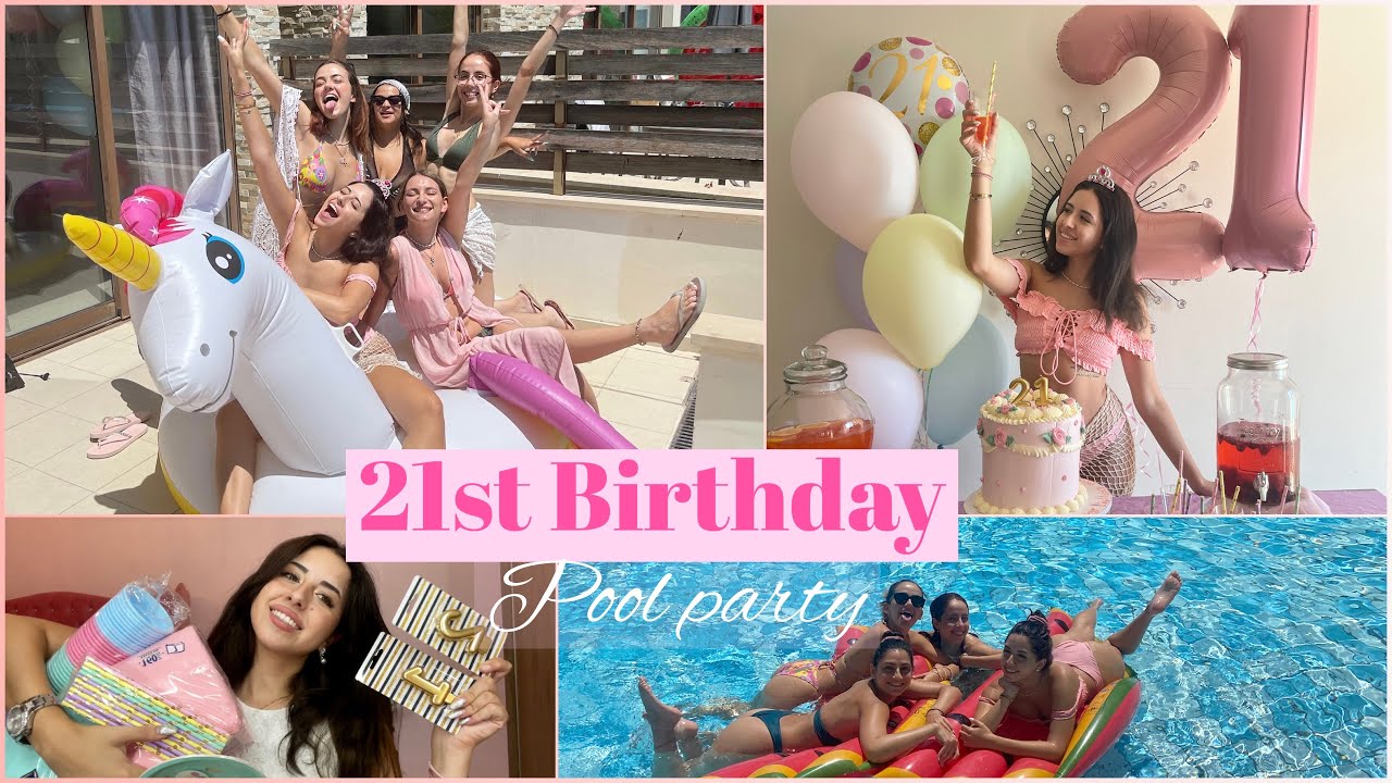 MY 21st BIRTHDAY POOL PARTY 🦄 ~ pastel theme, GRWM, preperations and birthday glow up🎀