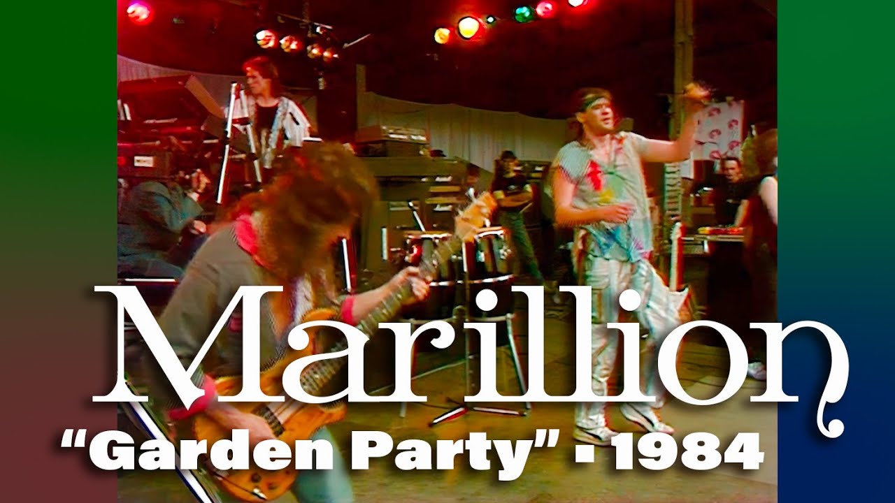Marillion • “Garden Party” • 1984 [Reelin' In The Years Archive]