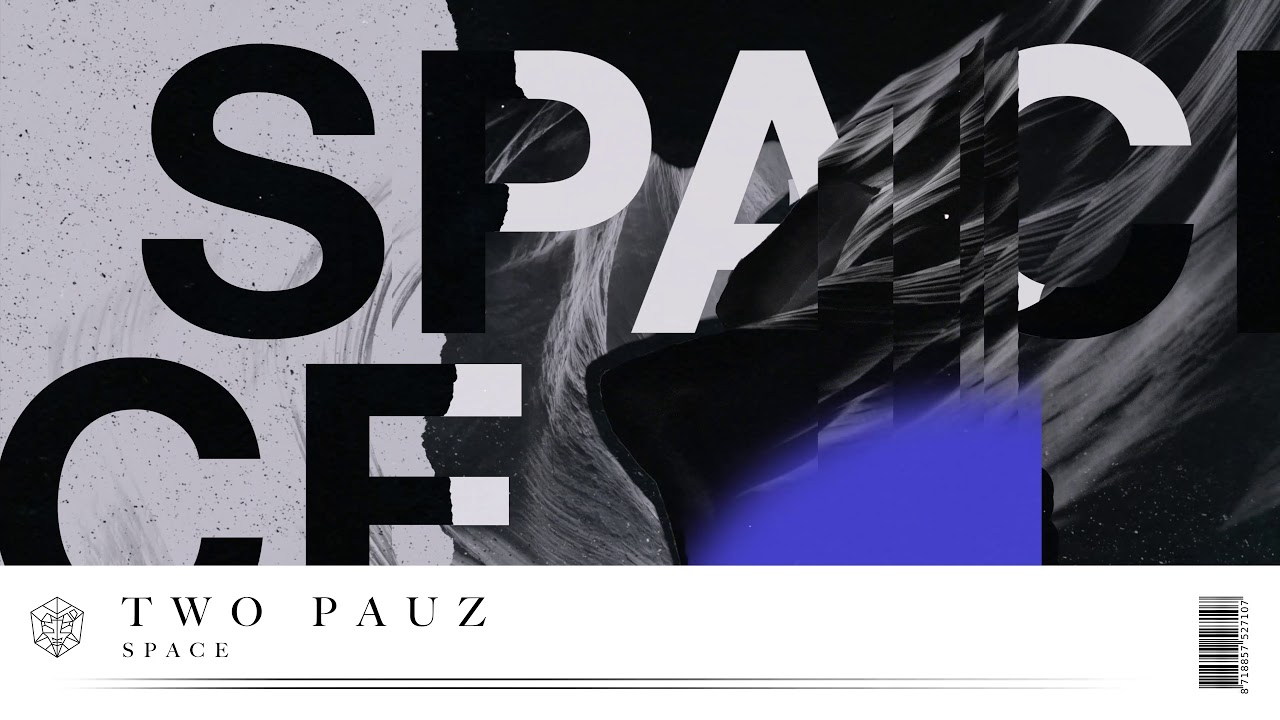 Two Pauz - Space