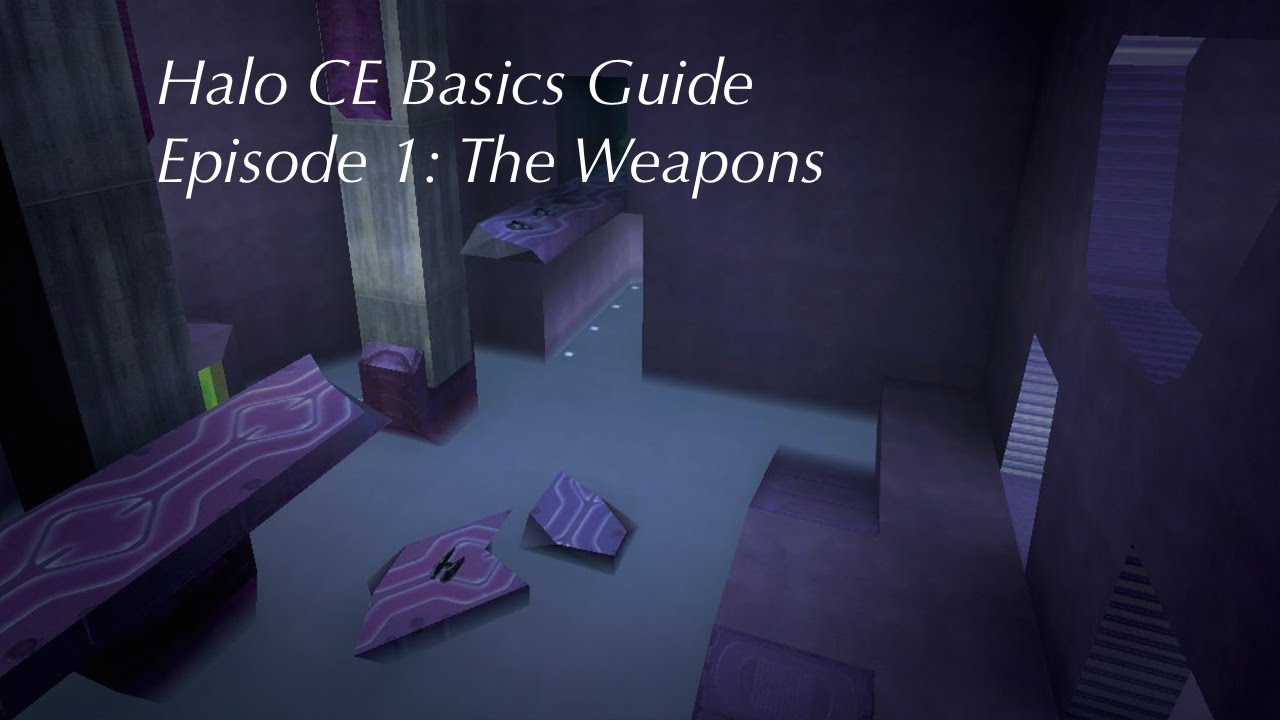 Halo CE Basics Guide Part 1: The Weapons