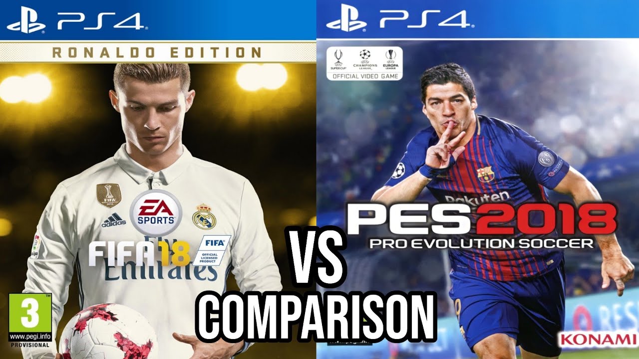 FIFA 18 Vs PES 2018 PS4