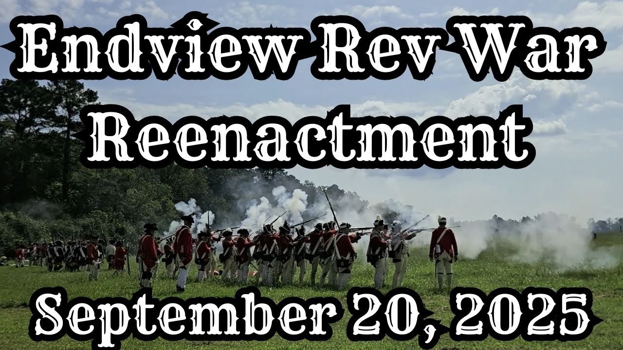 Endview Revolutionary War Reenactment 2025