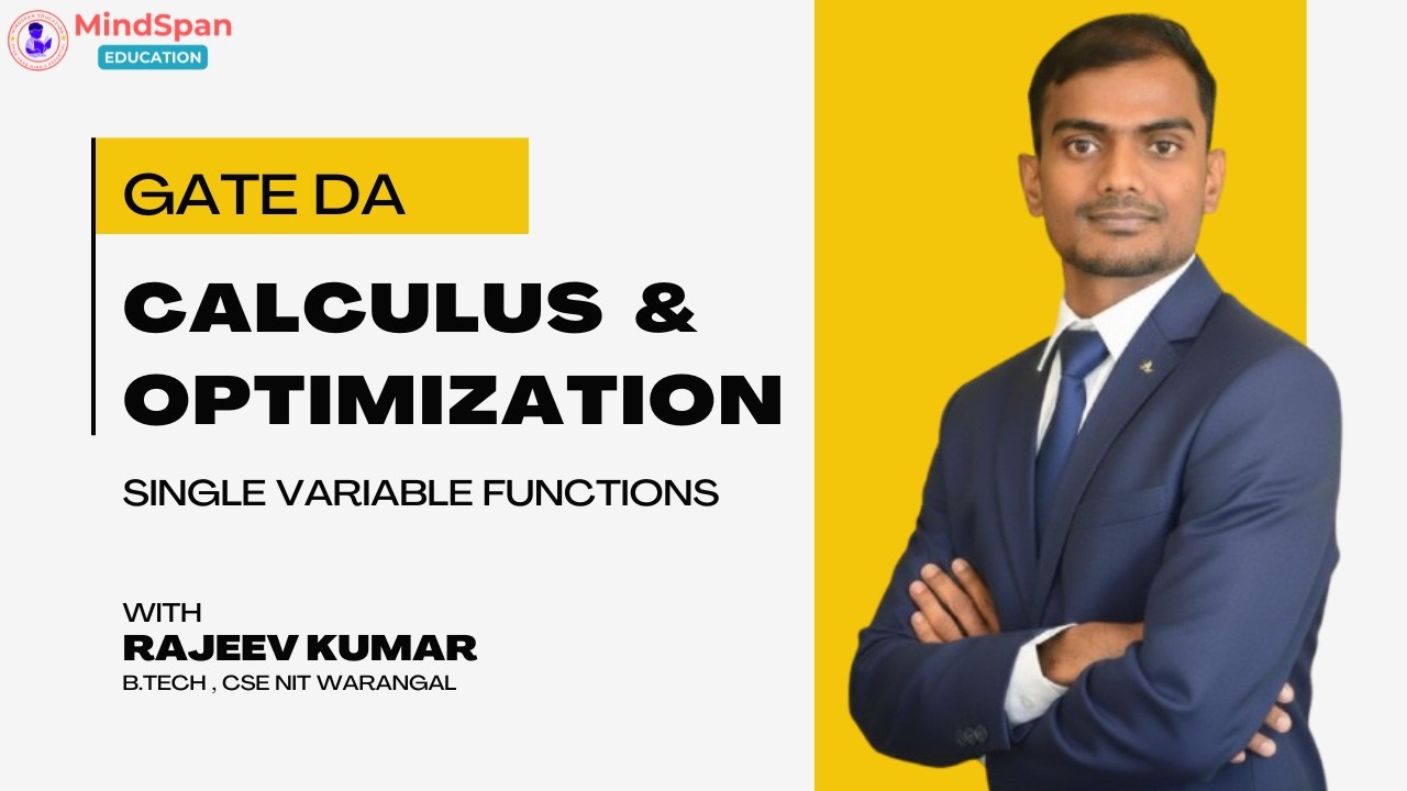 GATE DA 2027 Calculus and Optimization : Functions - 04 | Mindspan Education | Rajeev Kumar