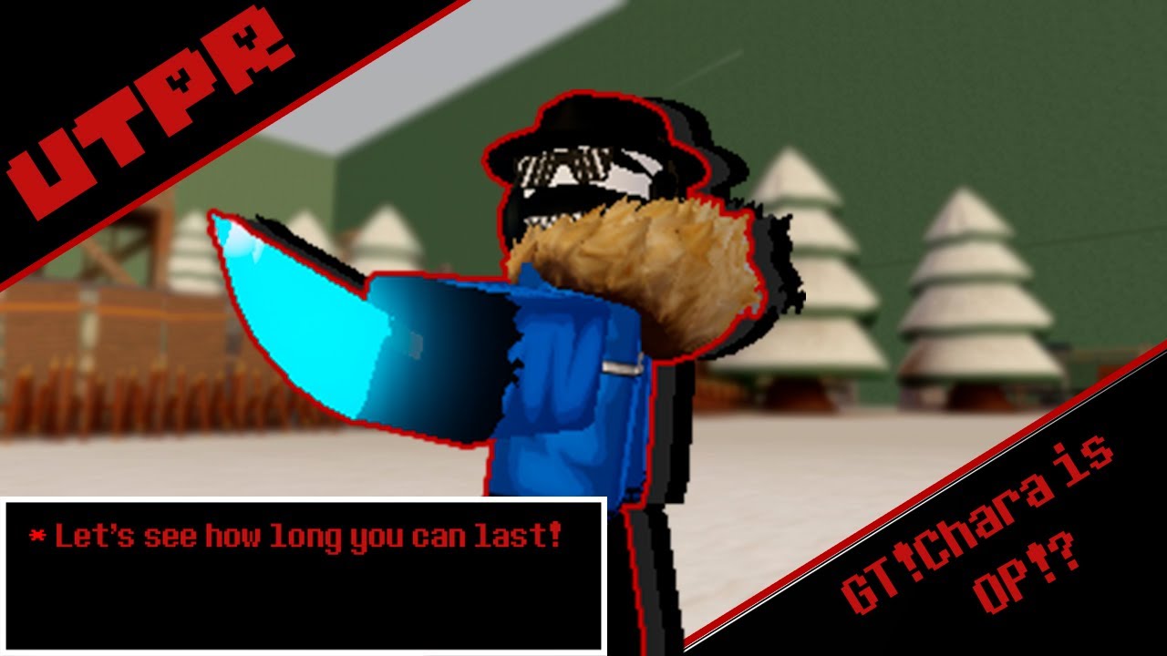 GT!Chara is OP? | Undertale Test Place Reborn (UTPR)