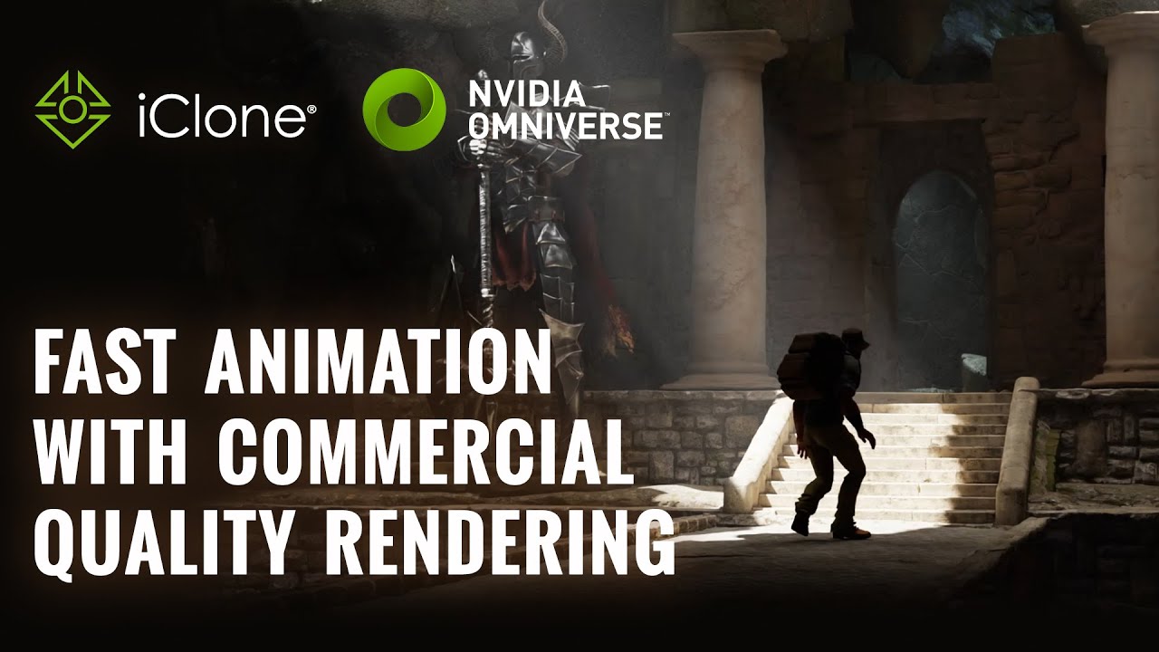 Fast Animation with Commercial Quality Rendering - iClone | NVIDIA Omniverse