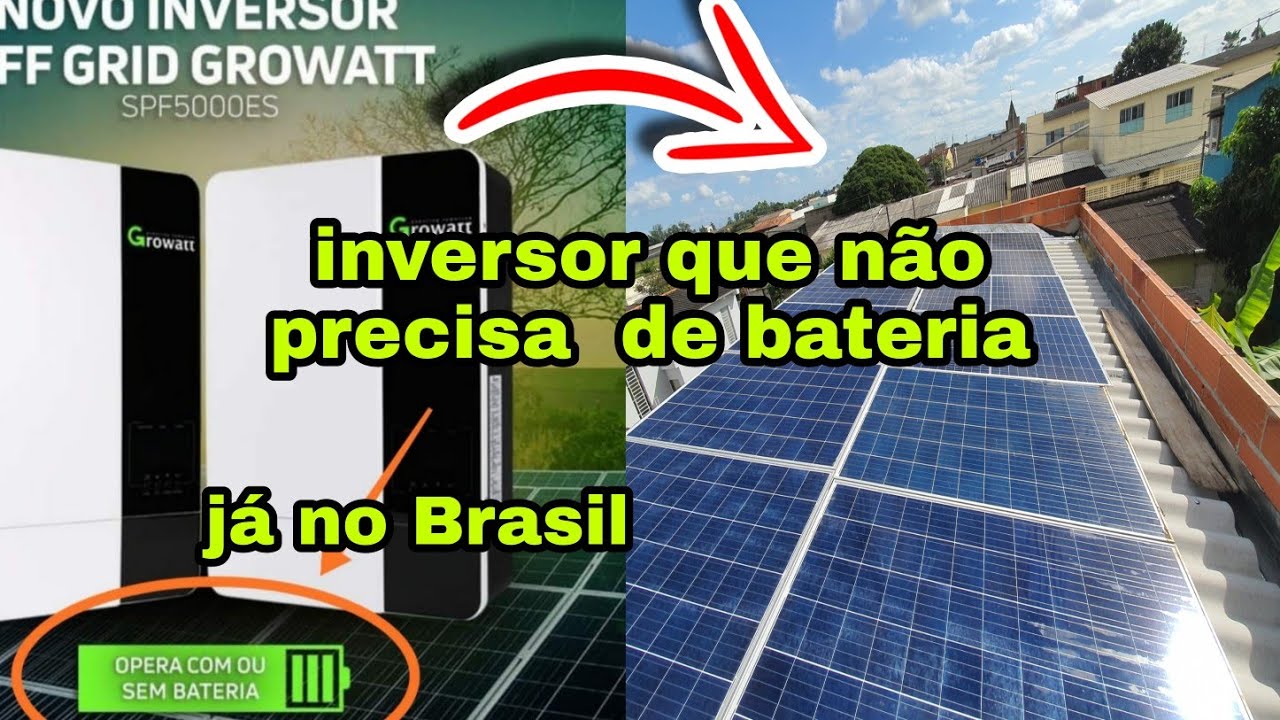 Fim da energia solar off-grid e on-grid chegou no Brasil o inversor que n&atilde;o precisa de bateria