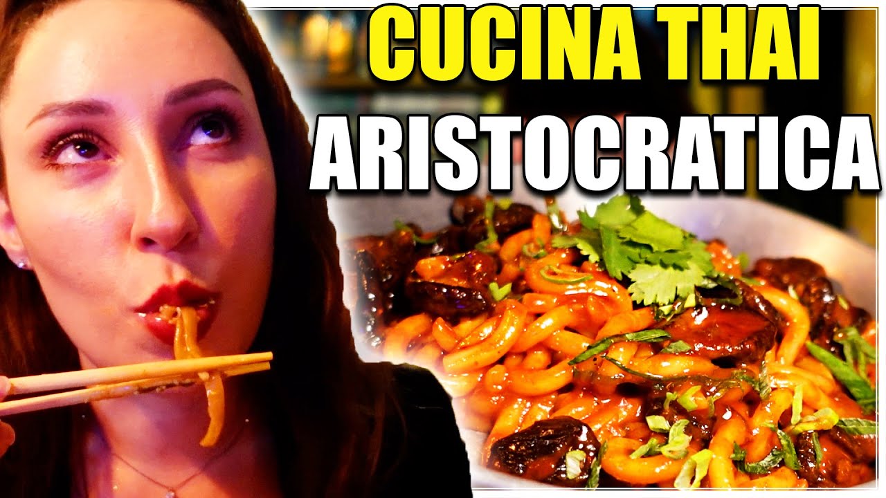 CUCINA THAILANDESE ARISTOCRATICA a ROMA