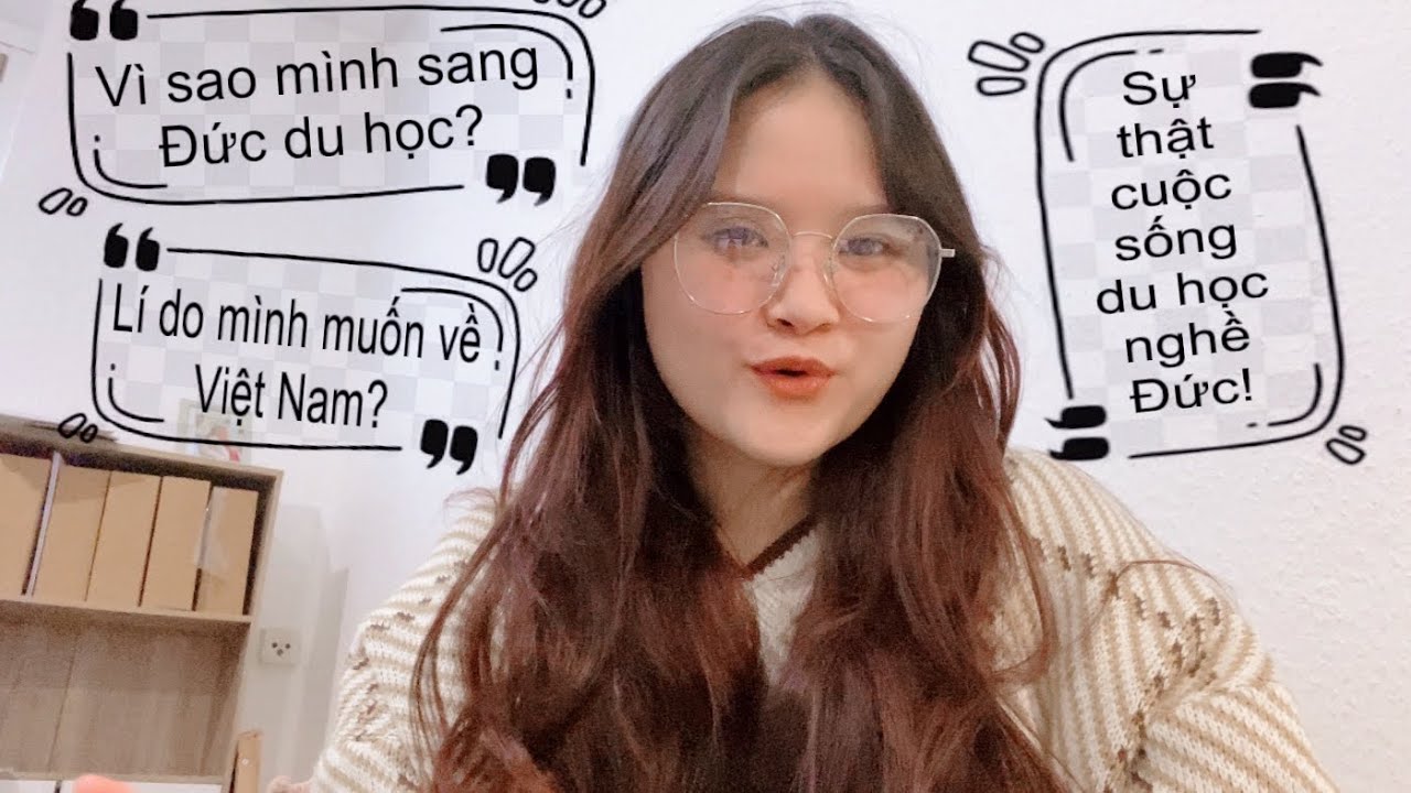 Vì sao mình du học nghề Đức | Sự thật cuộc sống du học nghề | Mình quyết định về Việt Nam | doanx