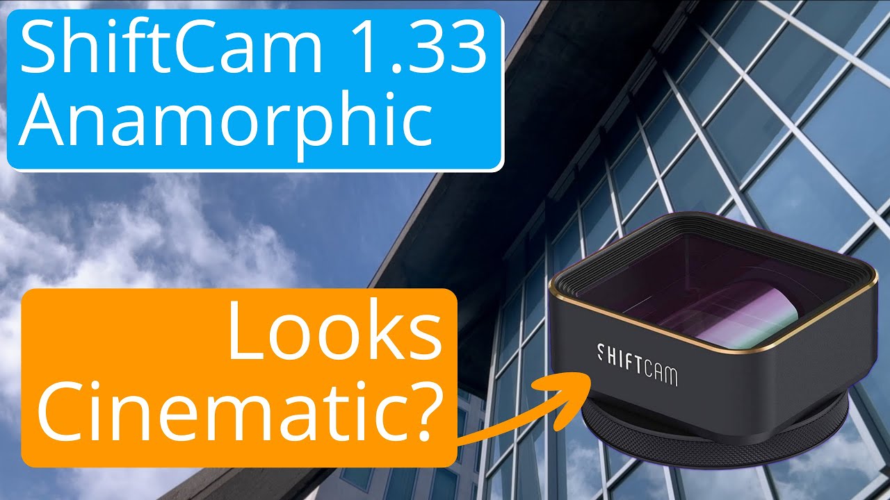 Shiftcam Anamorphic Lens for Smartphone - Any Good?