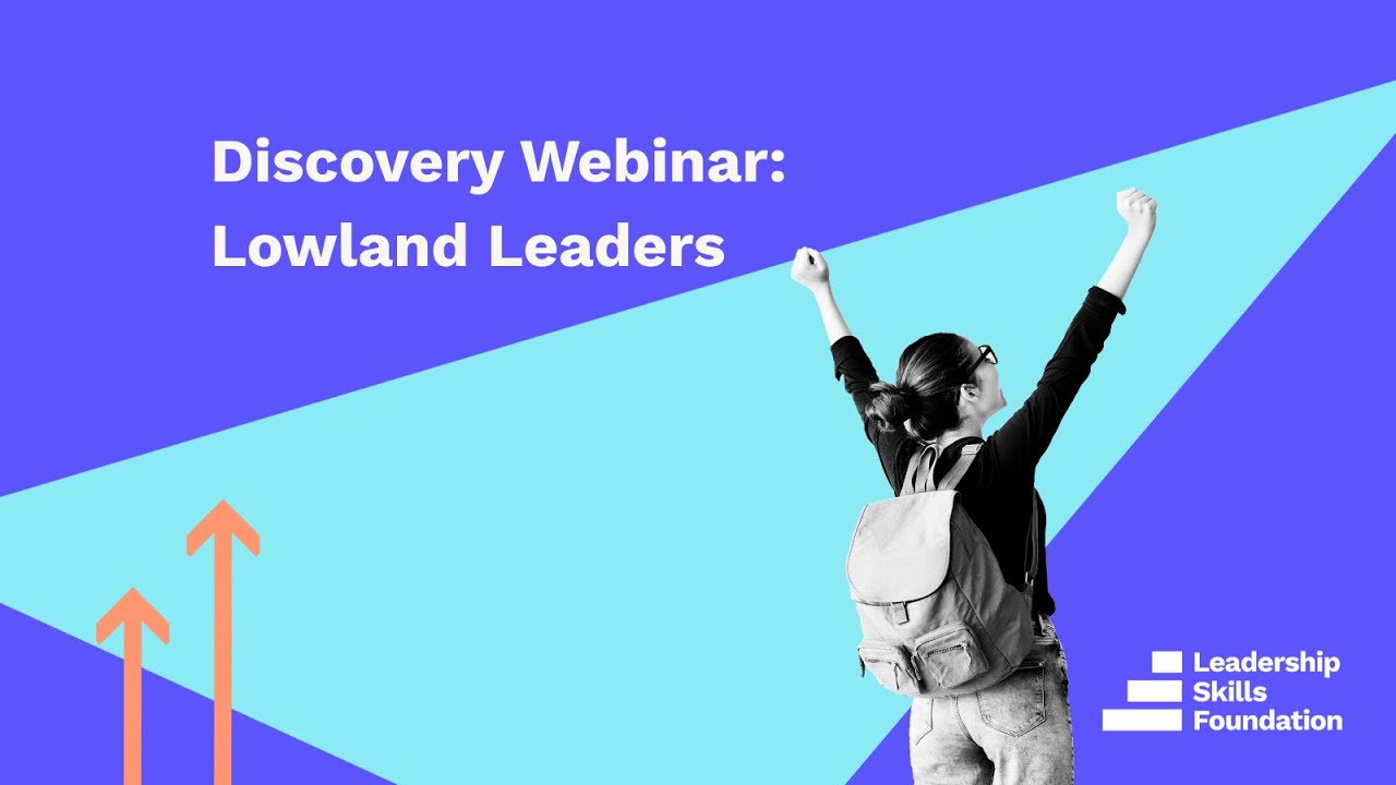 Discovery Webinar: Lowland Leaders (Autumn 2025)