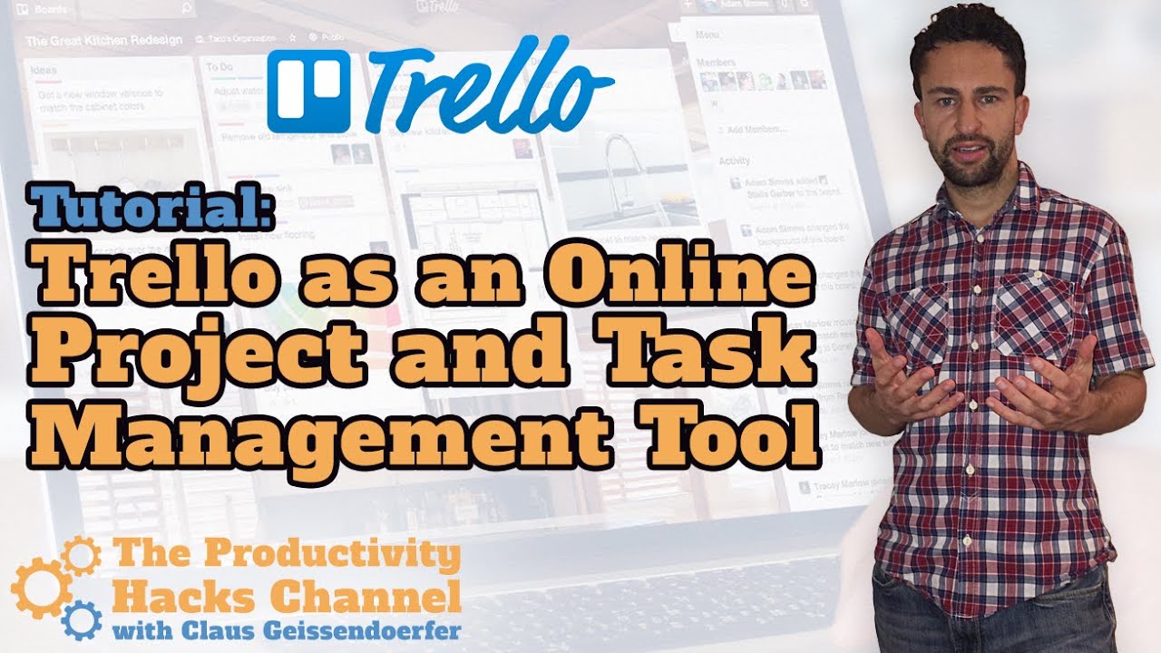 Tutorial: How To Use Trello As An Online Project And Task Management Tool