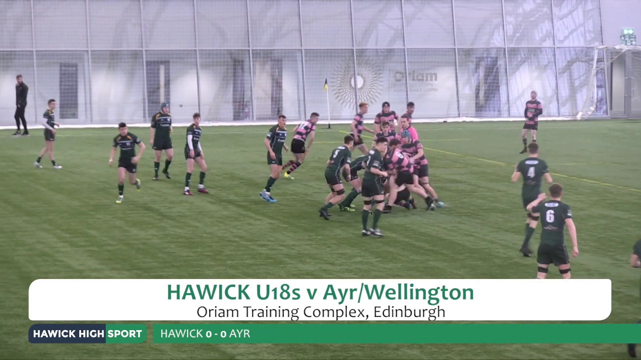 Hawick High Sport | Hawick U18s v Ayr/Wellington