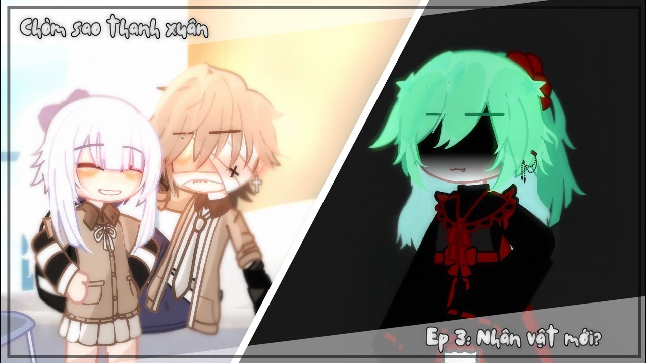 || 12 chòm sao || chòm sao thanh xuân || Ep 3 : Nhân vật mới? || Gacha Nebula || by : 《 𝙉 𝘼 𝙈 𝙄 》