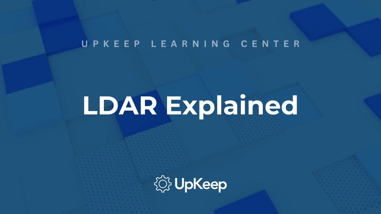 Essential Guide to Leak Detection and Repair (LDAR): Comprehensive Overview