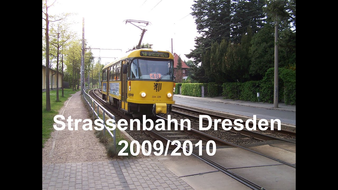 Strassenbahn in Dresden 2009/2010