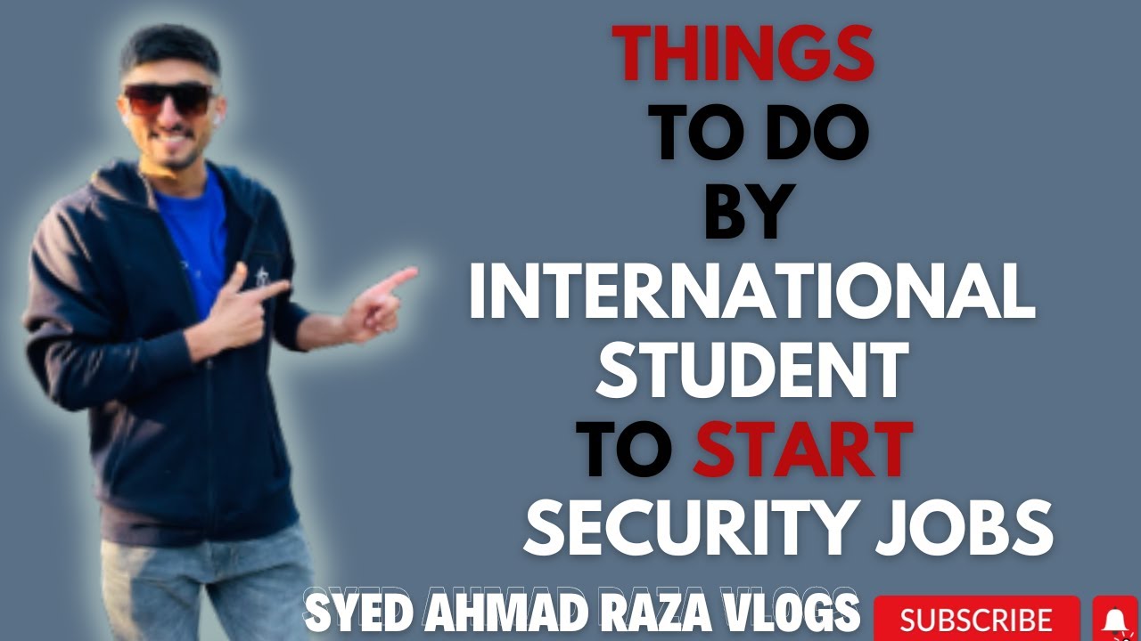 What I Need To Do To Start Security Job As A International Student. || How to Make Security licence.