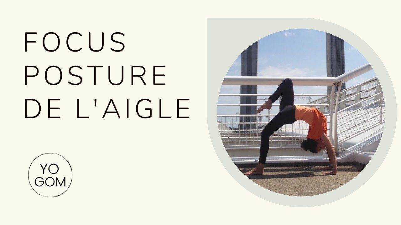 Cours de Yoga Flow dynamique autour de la posture de l'Aigle