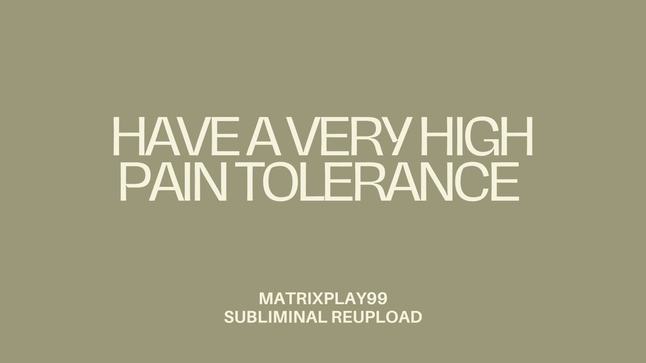 Have a Very High Pain Tolerance - Frequencies + Subliminals