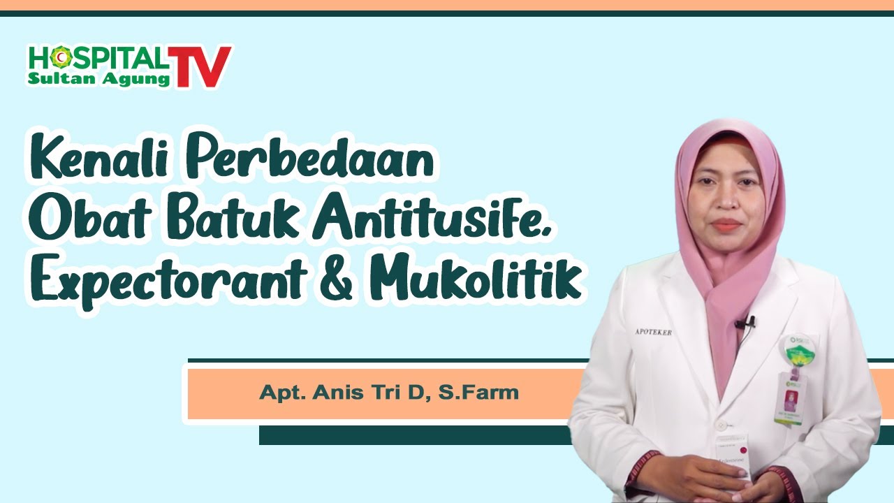 Kenali Perbedaan Obat Batuk Antitusif, Expectorant dan Mukolitik | Salam Apoteker