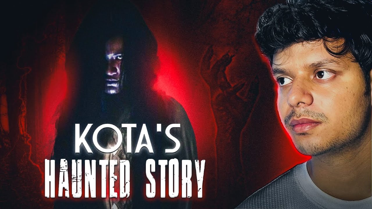 Kota Real Haunted Experience (Kota Haunted story)