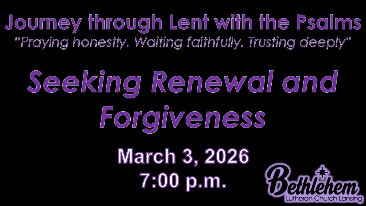 March 3 2026 Lent Service