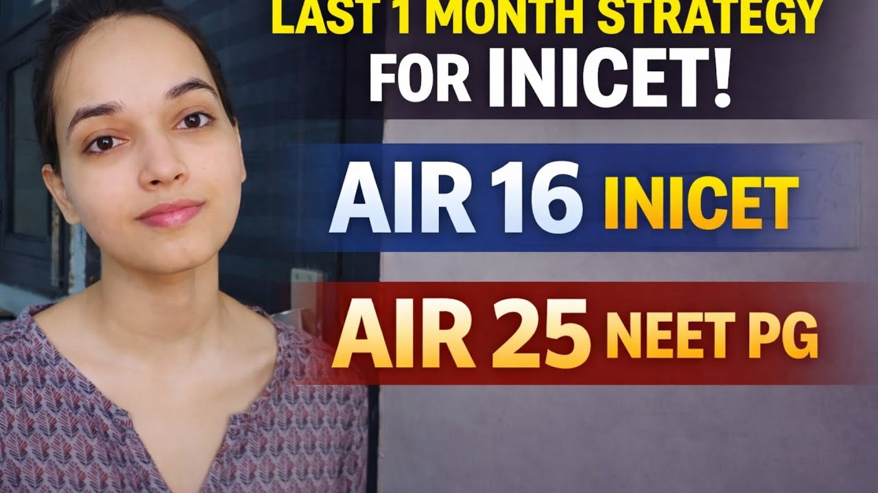 Last 1 month strategy ll AIR 25 ll AIR 16 II MD AIIMS DELHI