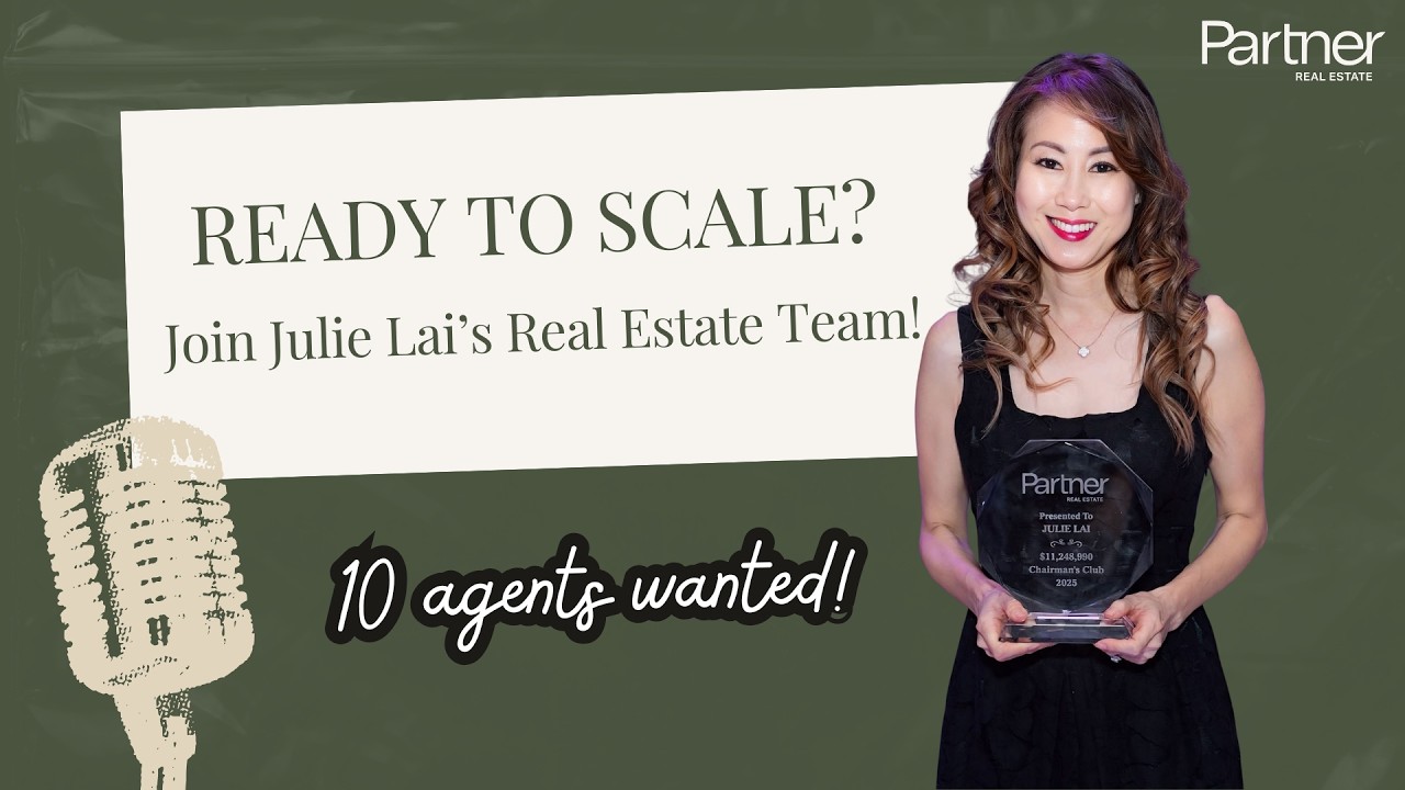 Now Expanding — Join Julie Lai’s Growing Real Estate Team!