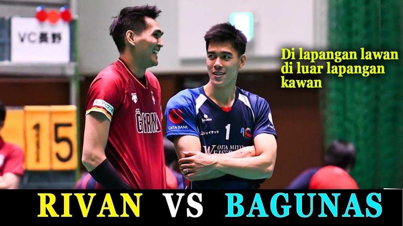 DUEL SENGIT RIVAN VS BAGUNAS - RAJA VOLI ASIA TENGGARA