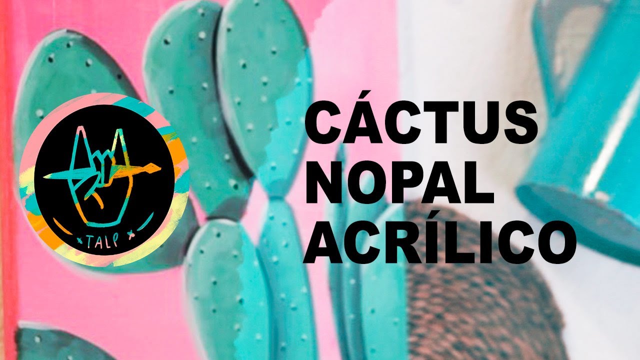 CÓMO PINTAR CON ACRÍLICO | CÁCTUS NOPAL | TUTORIAL| [ TU ARTE LO PARTE ]