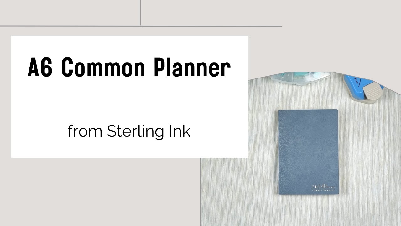 Unboxing 2024 A6 Sterling Ink Common Planner #sterlingink