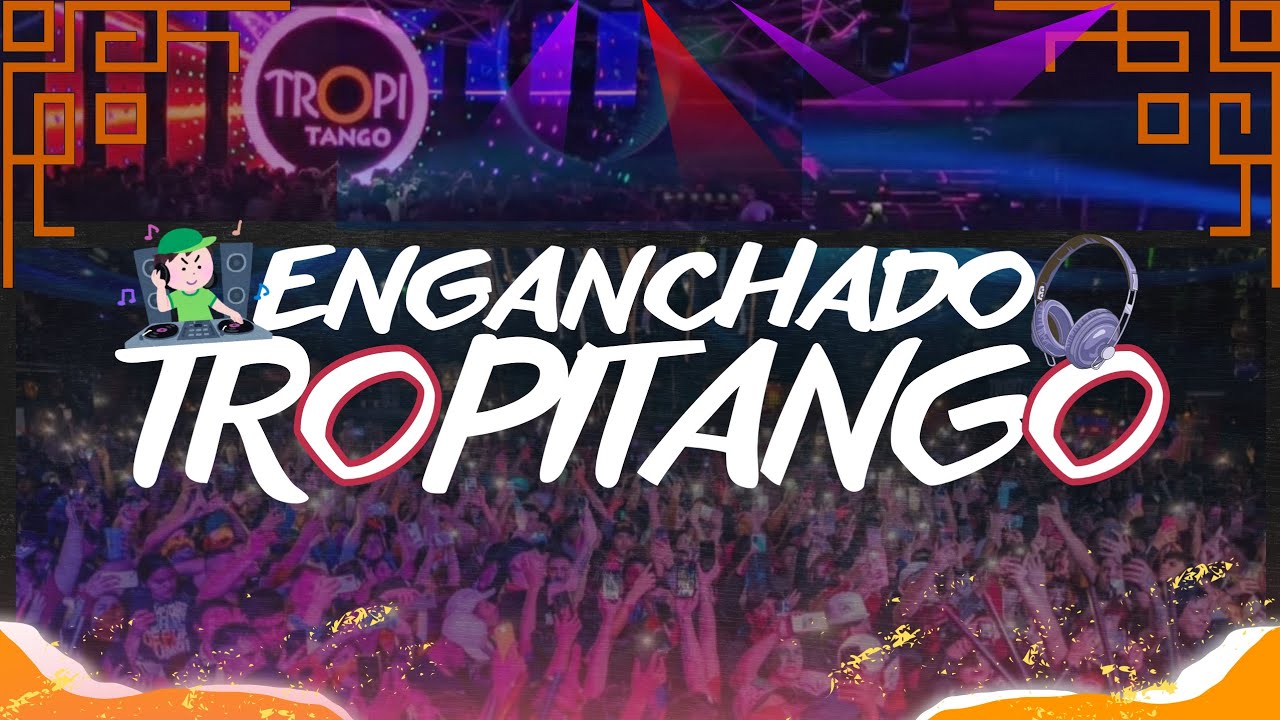 ENGANCHADO TROPITANGO BAILABLE 2025 - FACU NAHUEL🎧
