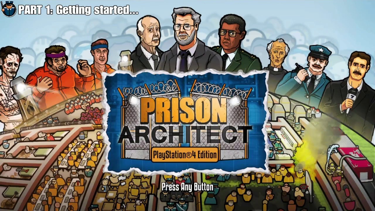 Prison Architect Part 1