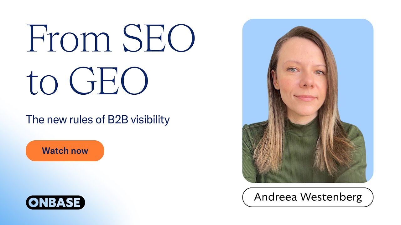 From SEO to GEO: How AI is changing B2B visibility and buyer trust | OnBase podcast