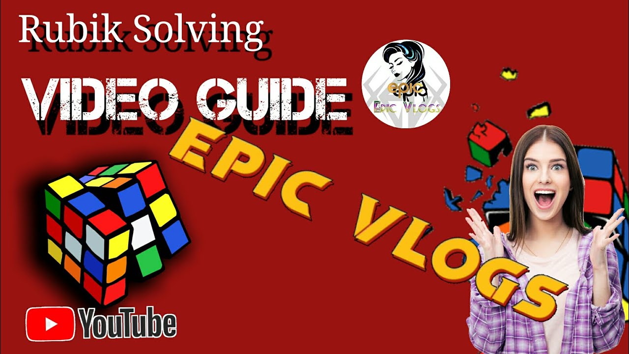 How to solve a rubik cube.video guide.||epic vlogs..
