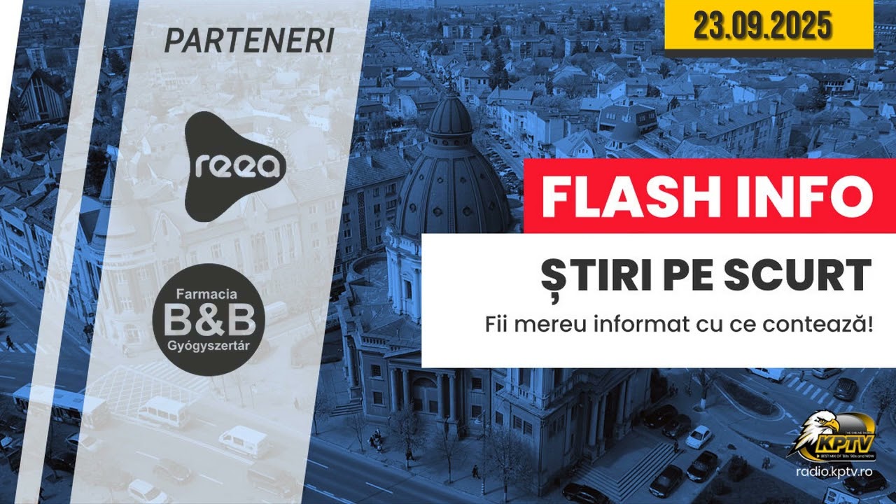 FLASH INFO - Radio KPTV - Târgu Mureș | 23.09.2025