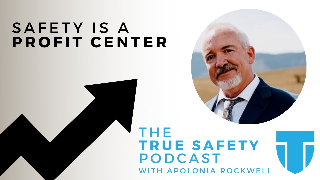 The ROI of Safety: Why Safety Is A Profit Center, w/ Lance Murray