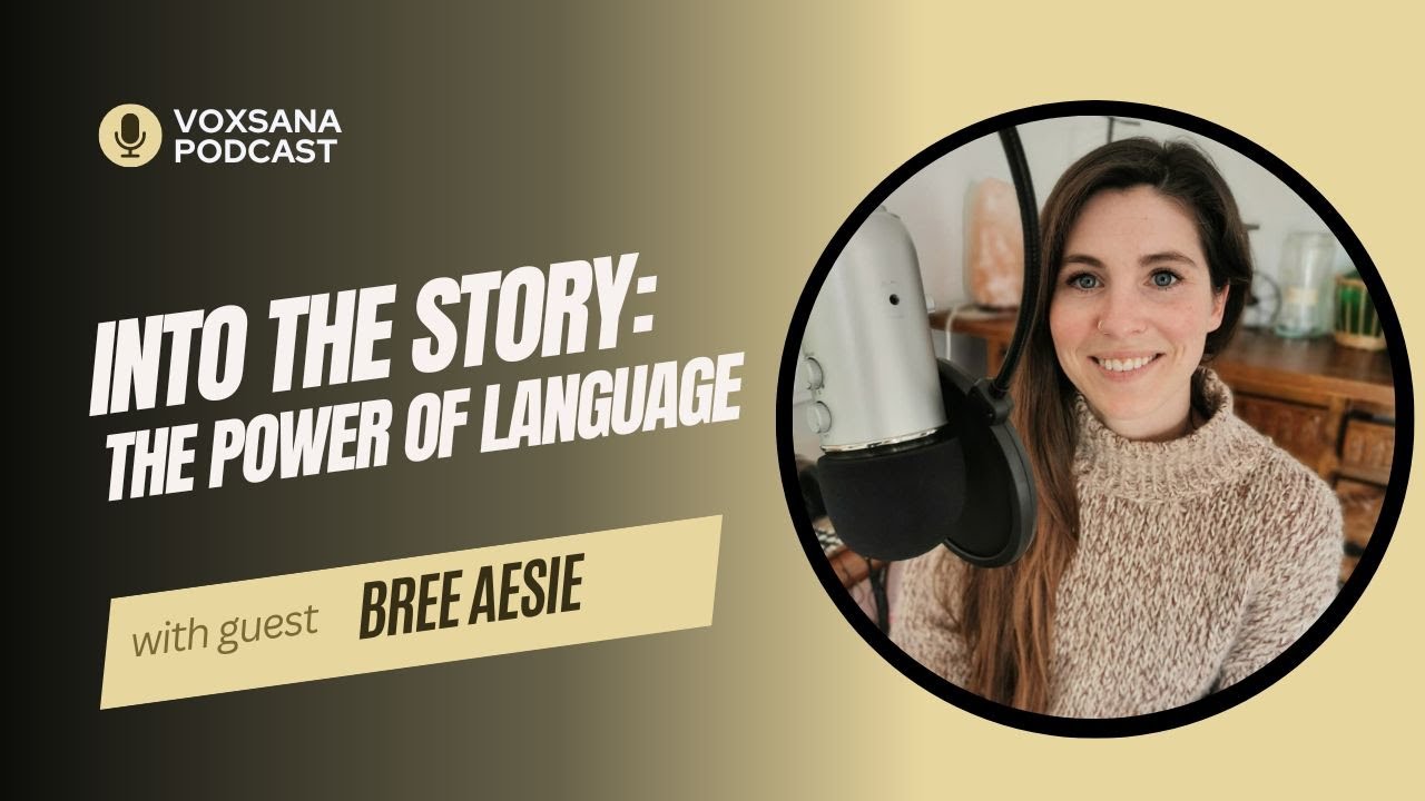 Into the Story: How stories empower language learning | Bree Aesie, podcast host (Ep. 26)