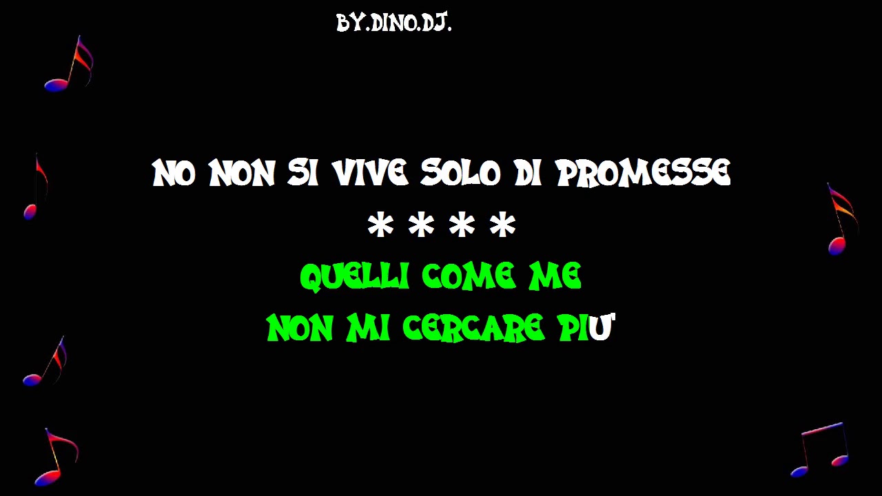 MODA'   QUELLI COME ME  KARAOKE