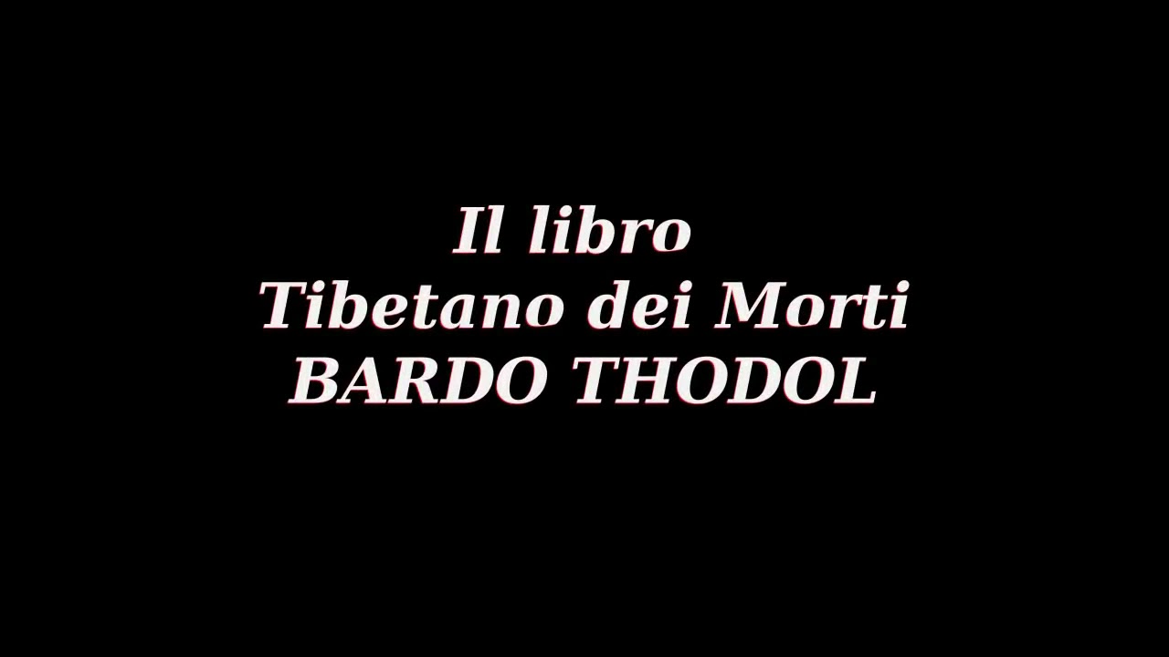 Bardo Thodol, Auto Liberazione della Mente.