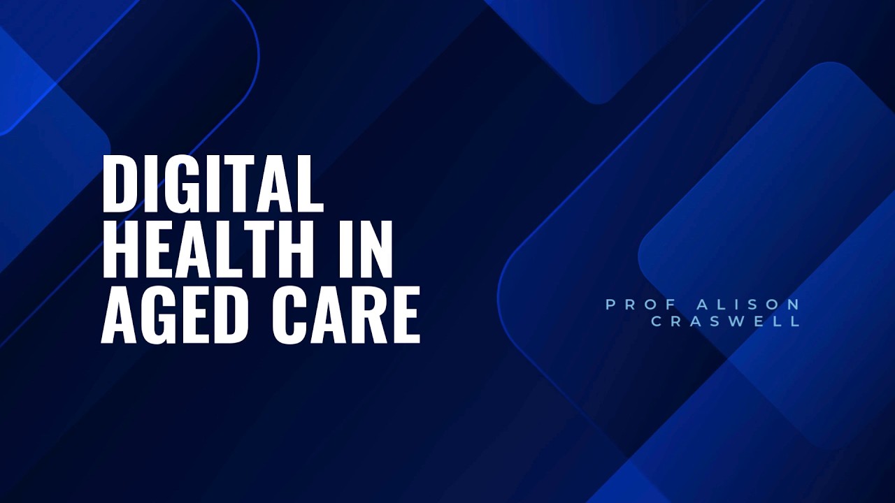 Tackling Wicked Problems - Digital Health in Aged Care