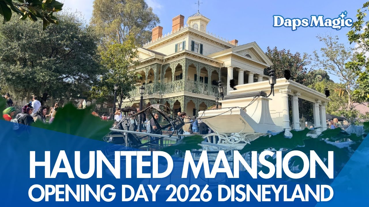 Haunted Mansion | Reopening Day | Disneyland Resort 2026