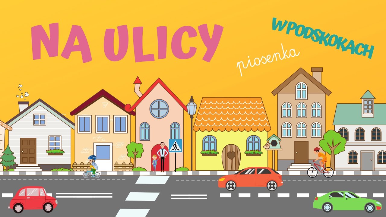 NA ULICY piosenka W PODSKOKACH  |  POKAZYWANKA